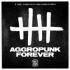 AGGROPUNK FOREVER