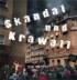 Skandal und Krawall